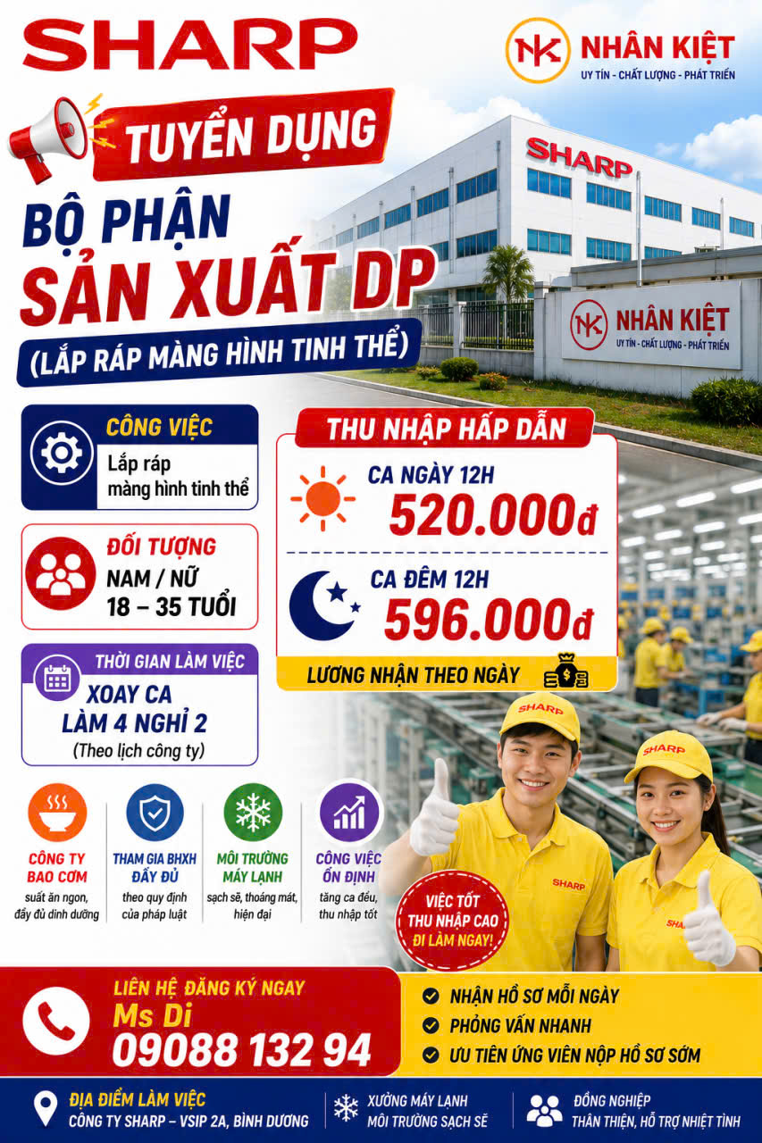 🔥 NHÂN KIỆT TUYỂN DỤNG – BỘ PHẬN SẢN XUẤT DP 🔥💥 NHẬN VIỆC NGAY - LƯƠNG TRONG NGÀY 💥