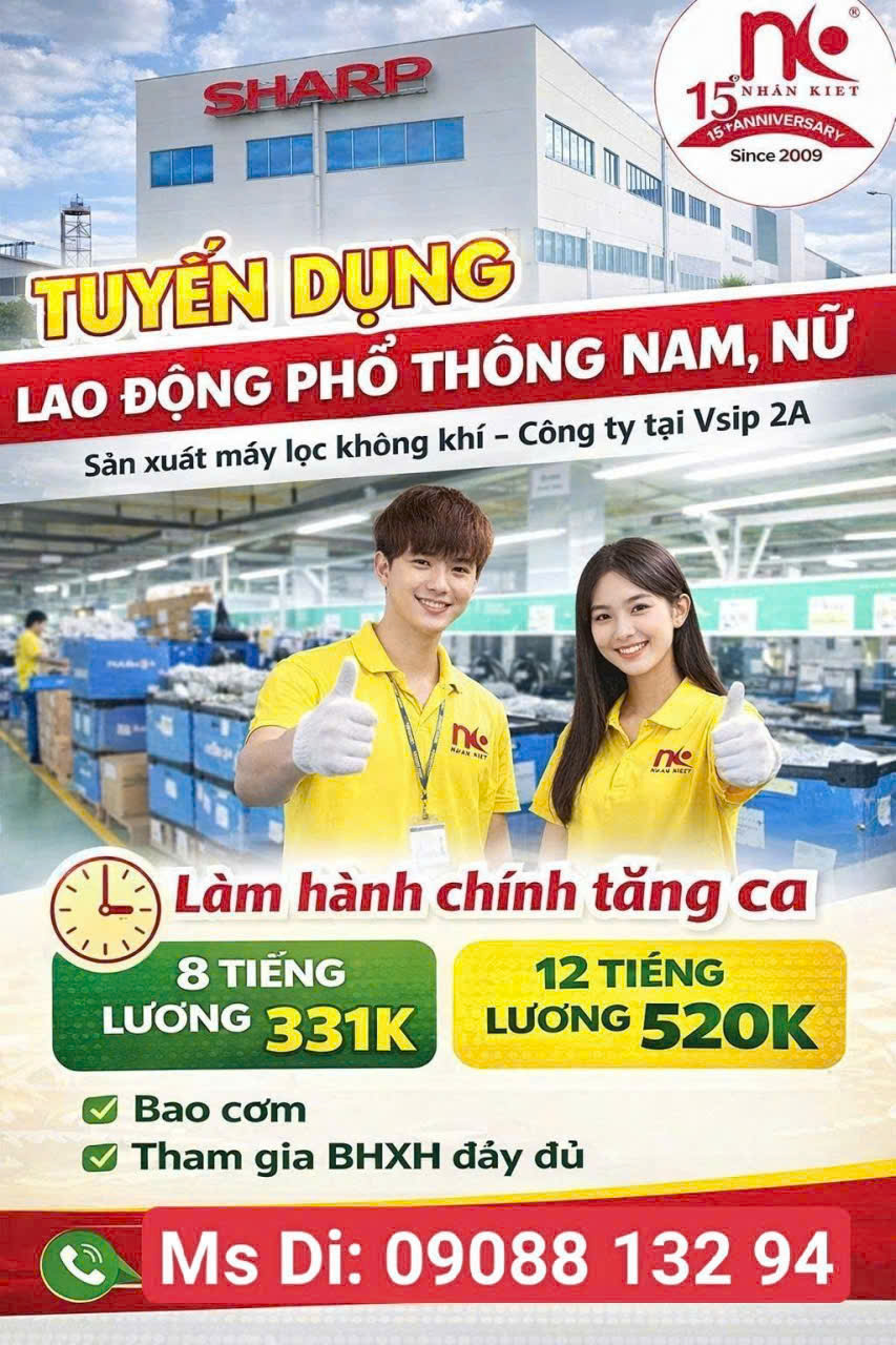 Công Ty Nhân Kiệt Cần Tuyển 20 LĐPT Làm Tại Đường 16 Vsip2A