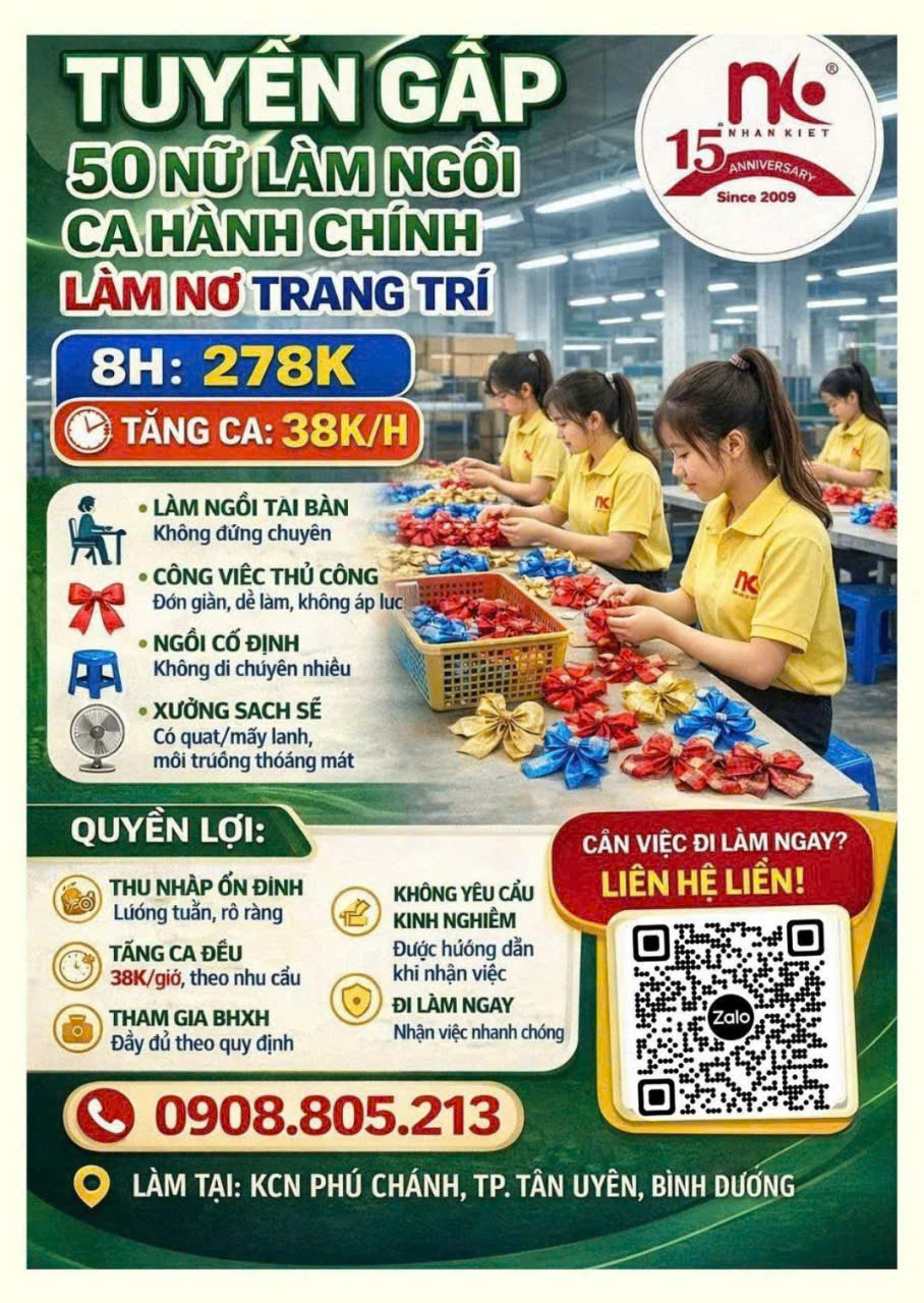 📢 VIỆC PHÚ CHÁNH CỐ ĐỊNH CA NGÀY HCTC ✨ Công việc: Sản xuất Nơ (công việc nhẹ nhàng, dễ làm)