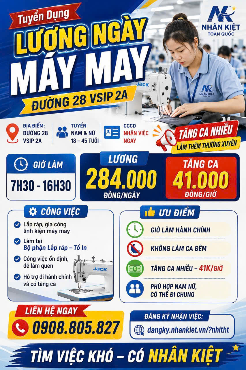 🔥 TUYỂN DỤNG CÔNG NHÂN LẮP RÁP MÁY MAY – ĐI LÀM NGAY 🔥 🏢 Công ty ZENG HSING – Đường 28, KCN VSIP 2A Vĩnh Tân