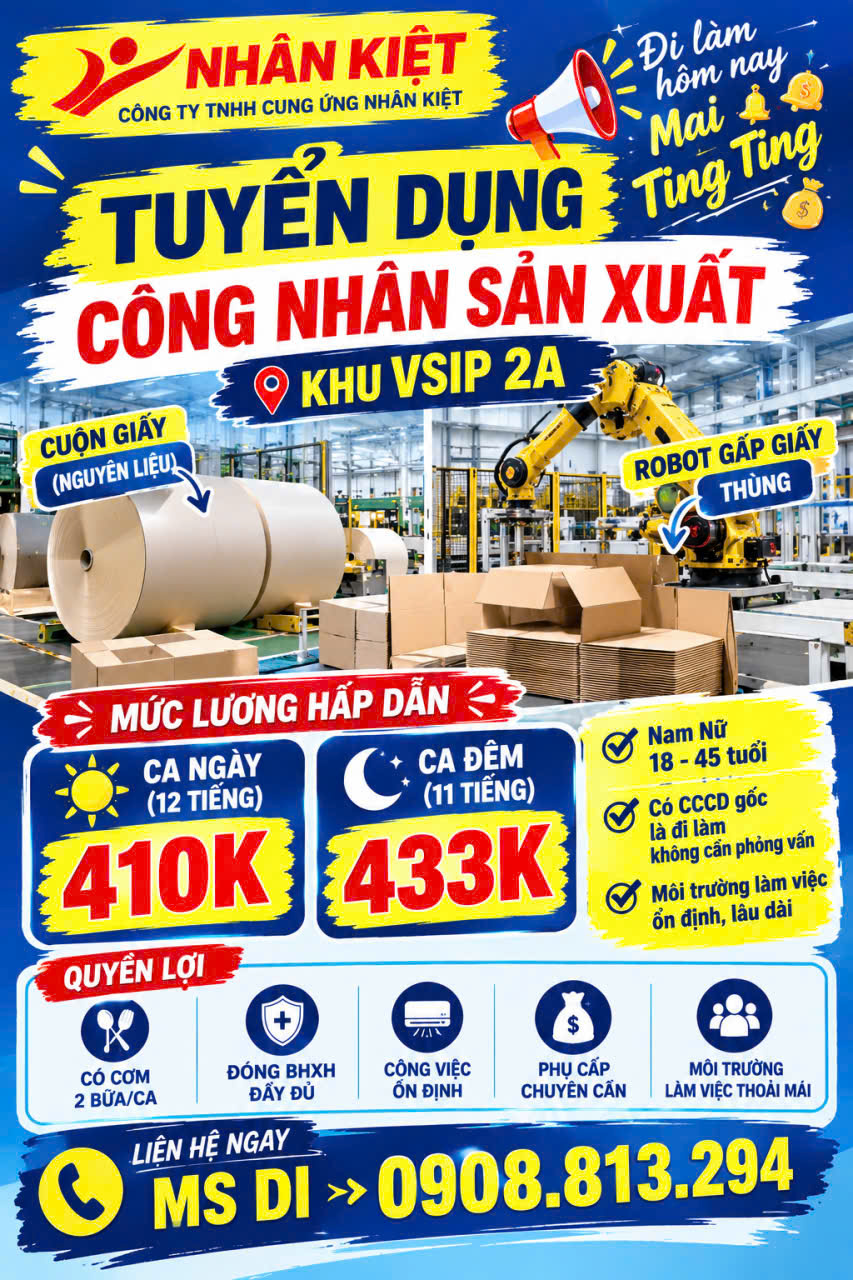 📢 NHÂN KIỆT TUYỂN DỤNG – CÔNG TY SẢN XUẤT BAO BÌ GIẤY, Nhận Việc Ngay Lương Trong Ngày.